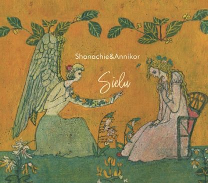 シャナヒー＆アンニコル<br>Sielu